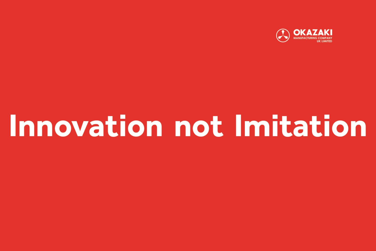 Innovation not Imitation